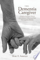 The Dementia Caregiver Book