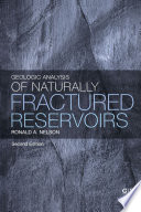 Geologic Analysis of Naturally Fractured Reservoirs