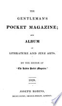 The Gentleman s Pocket Magazine  and Album of Literature and Fine Arts