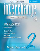 Interchange Third Edition Full Contact Level 2 Part 1 Units 1 4