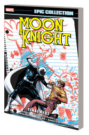Moon Knight Epic Collection  Final Rest