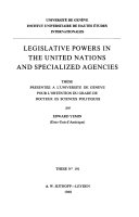 Legislative Powers In The United Nations And Specialized Agencies
