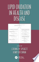 Lipid Oxidation in Health and Disease Book