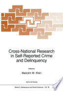 Cross National Research In Self Reported Crime And Delinquency