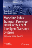 Modelling Public Transport Passenger Flows in the Era of Intelligent Transport Systems [Pdf/ePub] eBook