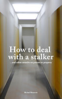 How to deal with a stalker