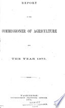 Report of the Commissioner of Agriculture for the Year    