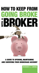 How to Keep from Going Broke with a Broker by Richard A. Lewins PDF