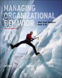 Managing Organizational Behavior: What Great Managers Know and Do