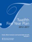 Twelfth Five Year Plan  2012   2017  Book PDF