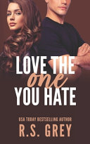 Love the One You Hate