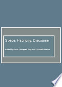 Space  Haunting  Discourse