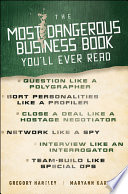 The Most Dangerous Business Book You ll Ever Read Book