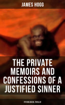 The Private Memoirs and Confessions of a Justified Sinner (Psychological Thriller) Pdf/ePub eBook