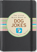 The Little Black Book of Dog Jokes