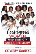 Fearless Women Rock Courageous Women Find Strength During the Storm
