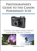Photographer s Guide to the Canon PowerShot S110