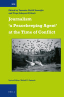 Journalism ‘A Peacekeeping Agent’