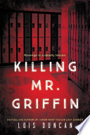 Killing Mr  Griffin Book