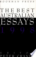 The Best Australian Essays 1998 Book