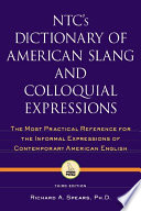 NTC s Dictionary of American Slang and Colloquial Expressions Book