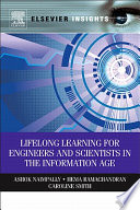 Lifelong Learning for Engineers and Scientists in the Information Age Book