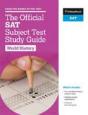 The Official SAT Subject Test in World History Study Guide Book