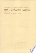 A Supplement To A Guide To Manuscripts Relating To The American Indian In The Library Of The American Philosophical Society