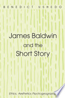 James Baldwin And The Short Story