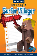 Diary of a Surfer Villager, Book 29