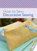 How To Sew Decorative Sewing
