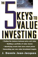 The 5 Keys to Value Investing