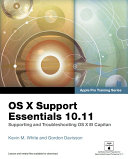 OS X Support Essentials 10.11 - Apple Pro Training Series (includes Content Update Program)