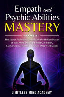 Empath and Psychic Abilities Mastery
