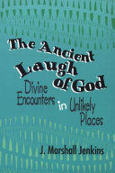 The Ancient Laugh of God