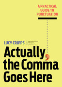 Actually  the Comma Goes Here Book