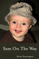 Sam On The Way