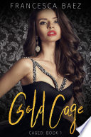 Gold Cage