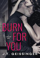 Burn for You Book