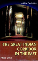 The Great Indian Corridor in the East
