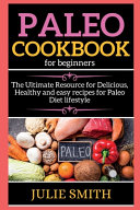 Paleo Cookbook For Beginners Book