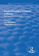 Centre-periphery Relations in Russia