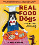 Real Food for Dogs Book