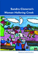Sandra Cisneros’s Woman Hollering Creek