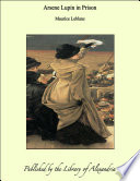 Arsene Lupin in Prison PDF Book By Maurice Leblanc