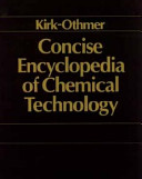 Concise Encyclopedia of Chemical Technology Book