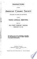 Transactions of the American Ceramic Society Containing the Papers and Discussions of the     Annual Meeting Book