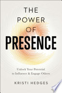 The Power of Presence Book