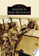 Aviators in Early Hollywood