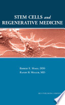 Stem Cell and Regenerative Medicine
